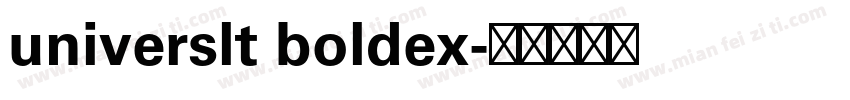 universlt boldex字体转换